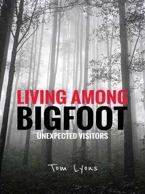 cover image of Living Among Bigfoot